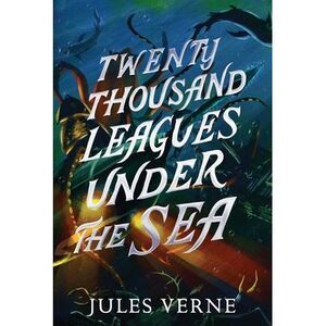 Twenty Thousand Leagues Under the Sea -- Jules Verne